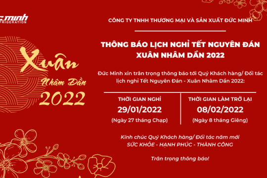 THÔNG BÁO LỊCH NGHỈ TẾT NGUYÊN ĐÁN – XUÂN NHÂM DẦN 2022