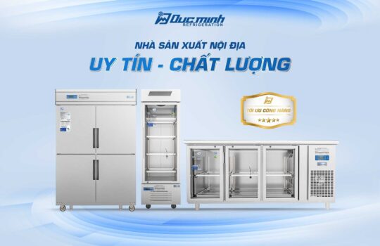 Tủ đông lạnh công nghiệp Đức Minh – chất lượng xứng tầm thương hiệu