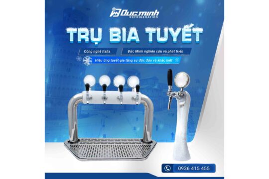 Đức Minh nghiên cứu phát triển thành công trụ Bia Tuyết công nghệ Italia mới nhất