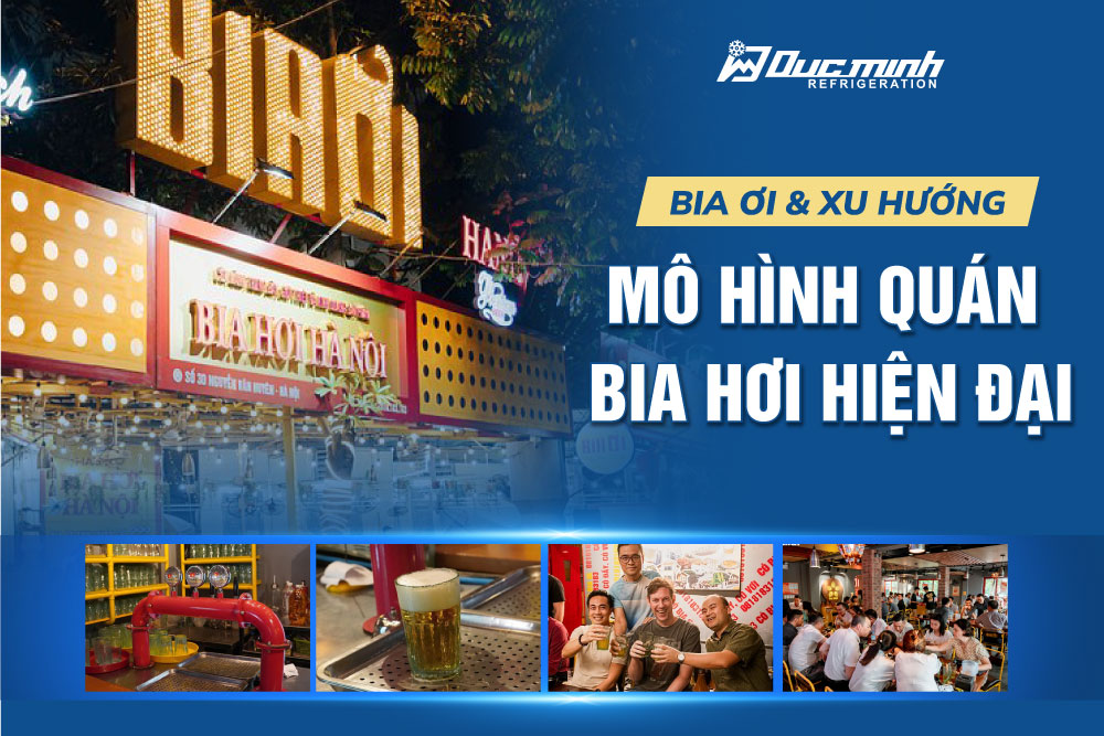 Bia Ơi - Mô hình quán bia hơi hiện đại